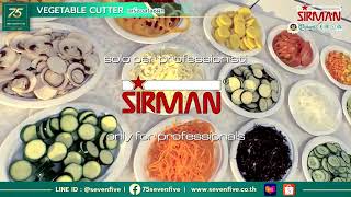 EP. 27 SIRMAN VEGETABLE SLICER | เครื่องสไลซ์ผักและผลไม้คุณภาพสูง