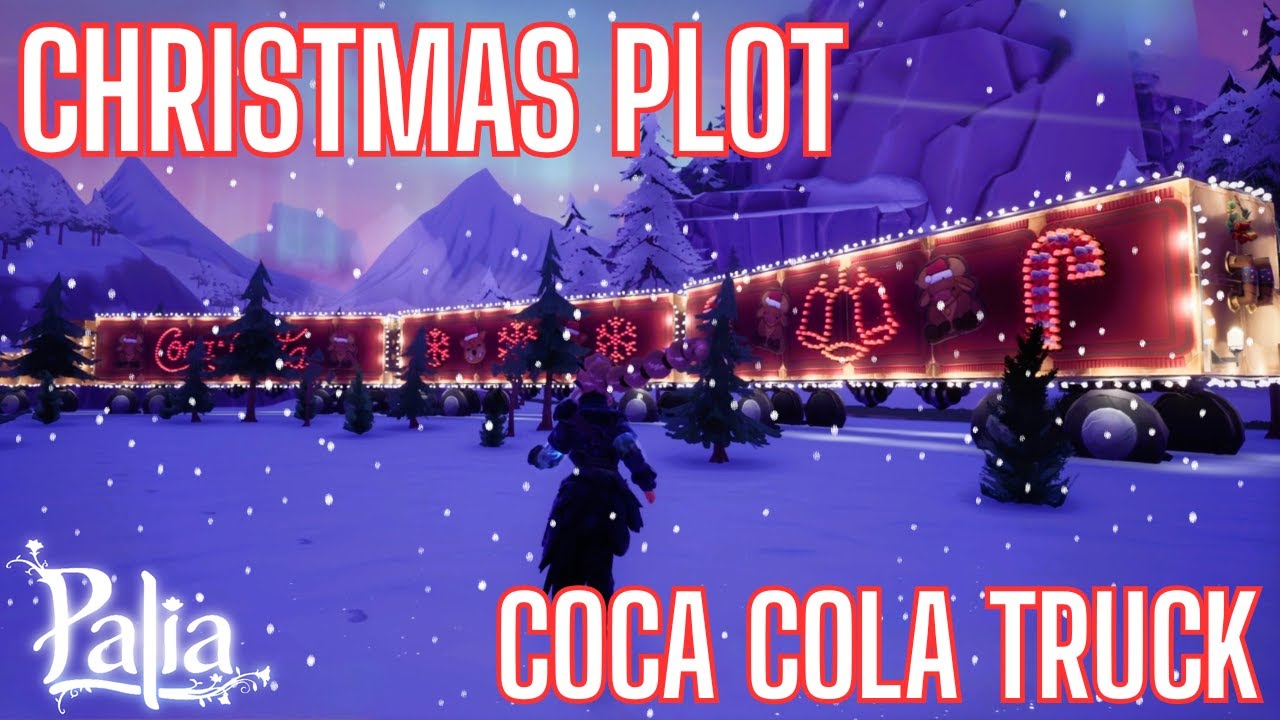 PALIA TOUR WINTER PLOT: CHRISTMAS MARKET + COCA COLA TRUCK | AURORA PEAKS LANDSCAPE