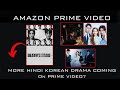 Hindi dubbed korean drama on prime  more kdrama coming in hindi on prime