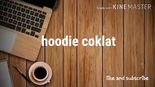 Hodie Coklat  Willy Anggawinatashorts