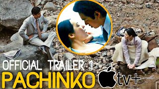 [HD SERIES] PACHINKO | THE OFFICIAL TRAILER 1 | LEE MIN HO | KIM MINHA | MIN JIN LEE | APPLE TV+