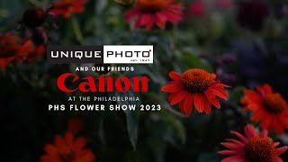 Unique Photo & Friends Canon at The Philadelphia PHS Flower Show 2023 #canonusa screenshot 3