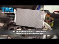 How to Replace AC Condenser 1994-2004 Ford Mustang