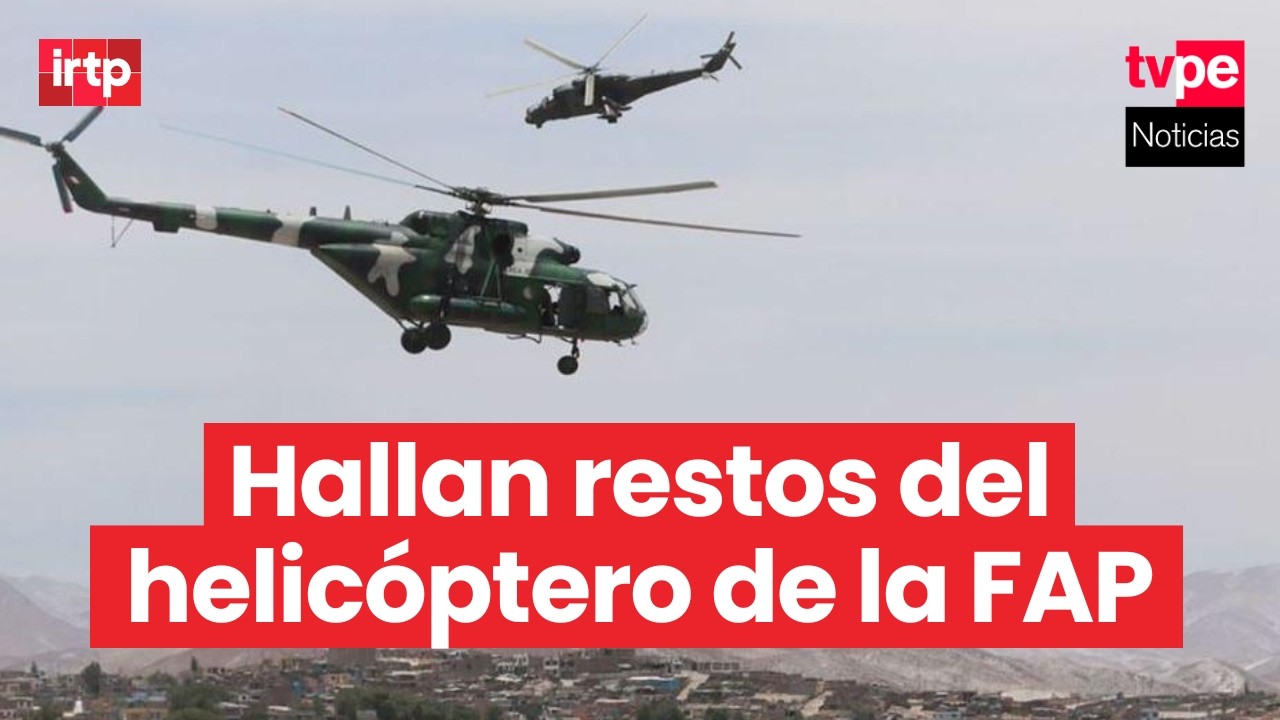 FAP confirma deceso de las 15 personas que viajaban en helicóptero desaparecido en Chala