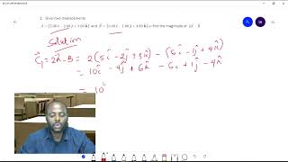Famous PHY 115, MODULE 1, UNIT 3, Products of Vectors(Section 1) Wealth