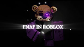 Playing Five Nights At Freddys In Roblox..