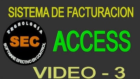 SISTEMA DE FACTURACION EN ACCESS - VIDEO 3