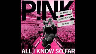 P!nk - All I Know So Far (1 hour loop)