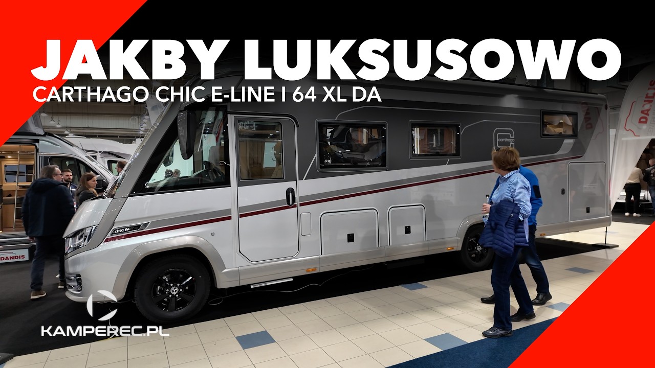 A więc tak wygląda luksus. Carthago Chic e-line I 64 XL DA