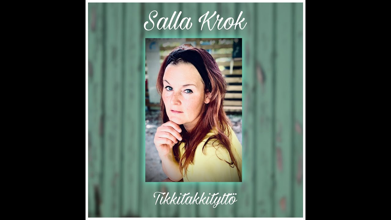 Salla Krok - Tikkitakkityttö