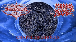 SANGDRAGON - Chapel Of Ghouls (MORBID ANGEL cover)