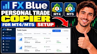 FX Blue Personal Trade Copier for MT4/MT5 Setup (Complete Guide) FX Blue Personal Trade Copier for MT4/MT5 Setup (Complete Guide)