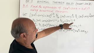 Binomial Theorem Ch. 7 (NCERT: Std. XI) : Misc. Ex. 6. Find the expansion of (3x^2-2ax+3a^2)^3 •••••