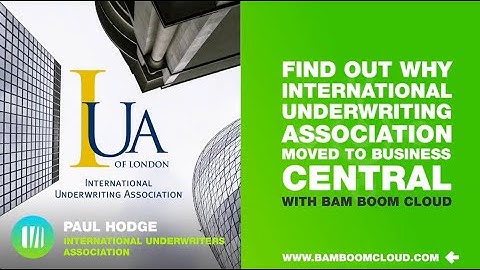 IUA move to Microsoft Dynamics 365 Business Central with Bam Boom Cloud