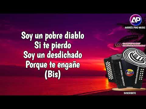 Pobre Diablo - Vallenato 2000 | Letra | Andres Pino Music