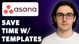 Celebrity How To Save Time With Templates Asana Project Templates [2025 Guide] Wealth
