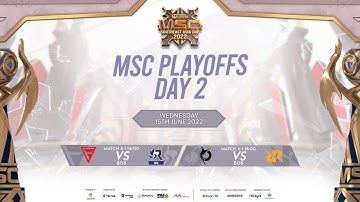 MSC 2022 D2 Playoffs RSG SG vs FALCON Game 1