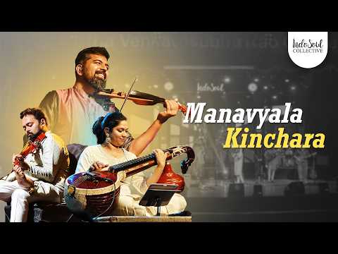 Manavyala In My Mind | Live at Lady Andal | Veena x Violin Fusion | Indosoul Collective
