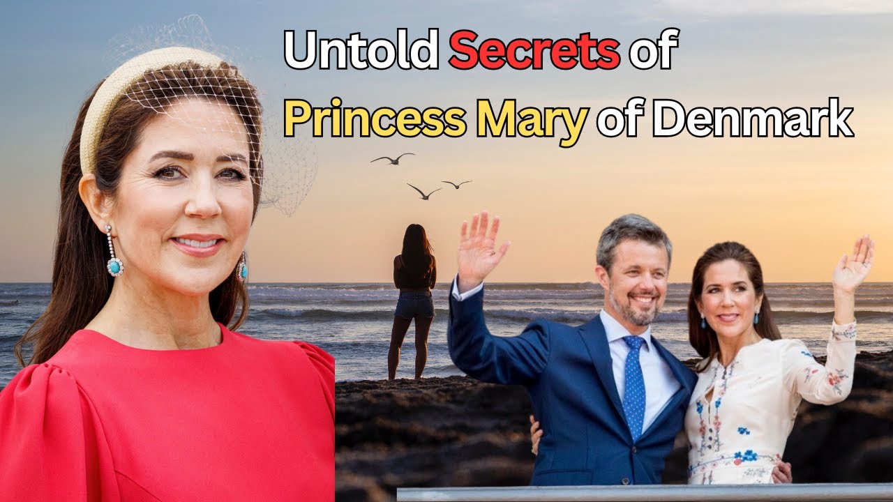 Untold Secrets of Princess Mary of Denmark Life success YouTube