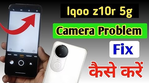 Iqoo z10r 5g camera setting / Iqoo z10r 5g camera setting reset/Iqoo camera problem fix kaise kare