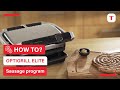 How to use the sausage program on your Optigrill Elite | Tefal