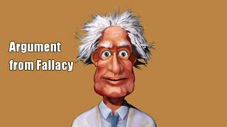 Argument from Fallacy