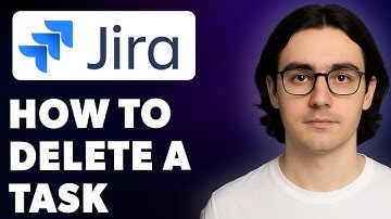 How To Delete A Task In Jira [2025 Guide]