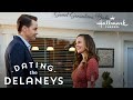Preview - Dating the Delaneys - Hallmark Channel