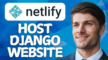 How To Host Django Website On Netlify In 2025