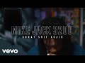 MikeJack3200 - Onnat Shit Again