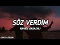 Nahide Babashl脹 S旦z Verdim Lyrics S旦zleri Nahide Babashl脹 S旦z Verdim Lyrics S旦zleri