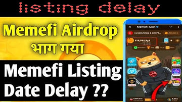 Memefi update, listing late, 30 October. Memefi scam or real.#airdrop#crypto#cat#memefi#money#2024