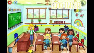 Good teacher vs bad teacher- my playhome plus