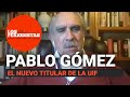 Necesitamos desarticular el viejo estado corrupto; se requiere nuevo convenio UIF y FGR: Pablo Gómez