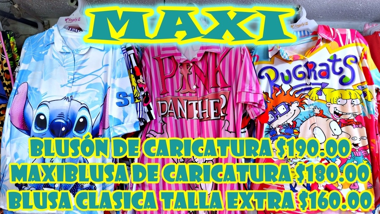Maxi | Maxi Blusa de Caricatura $180.00 y Blusa Clásica Talla Extra $160.00