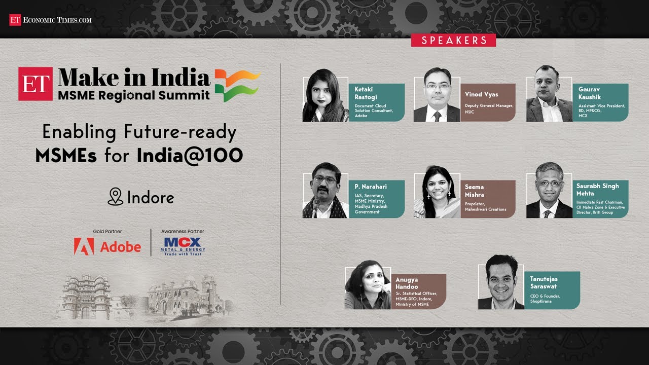 ET MSME Regional Summit Indore: Blueprint for enabling ease of doing ...