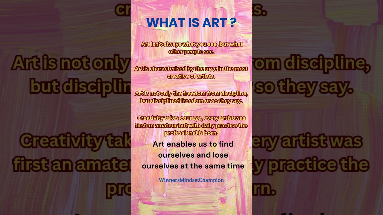 ART What is it to you ? Inspired Art 