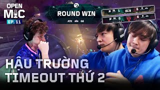 “CỨ TIN TÔI” // Open Mic Tập 11 - Chung Kết VCT Pacific Stage 1 