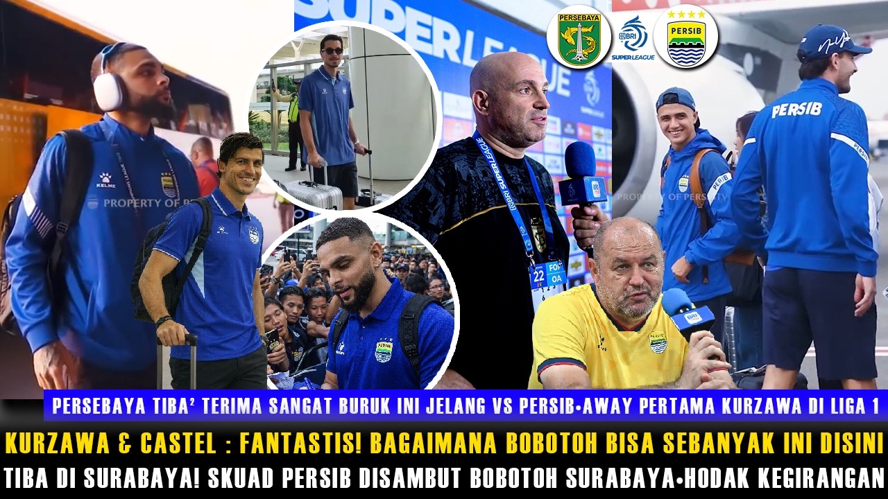 🔵BARU SAJA TIBA DI SURABAYA 5 MENIT YG LALU🔥KURZAWA & CASTEL KAGET DISERBU BOBOTOH SURABAYA😱HODAK