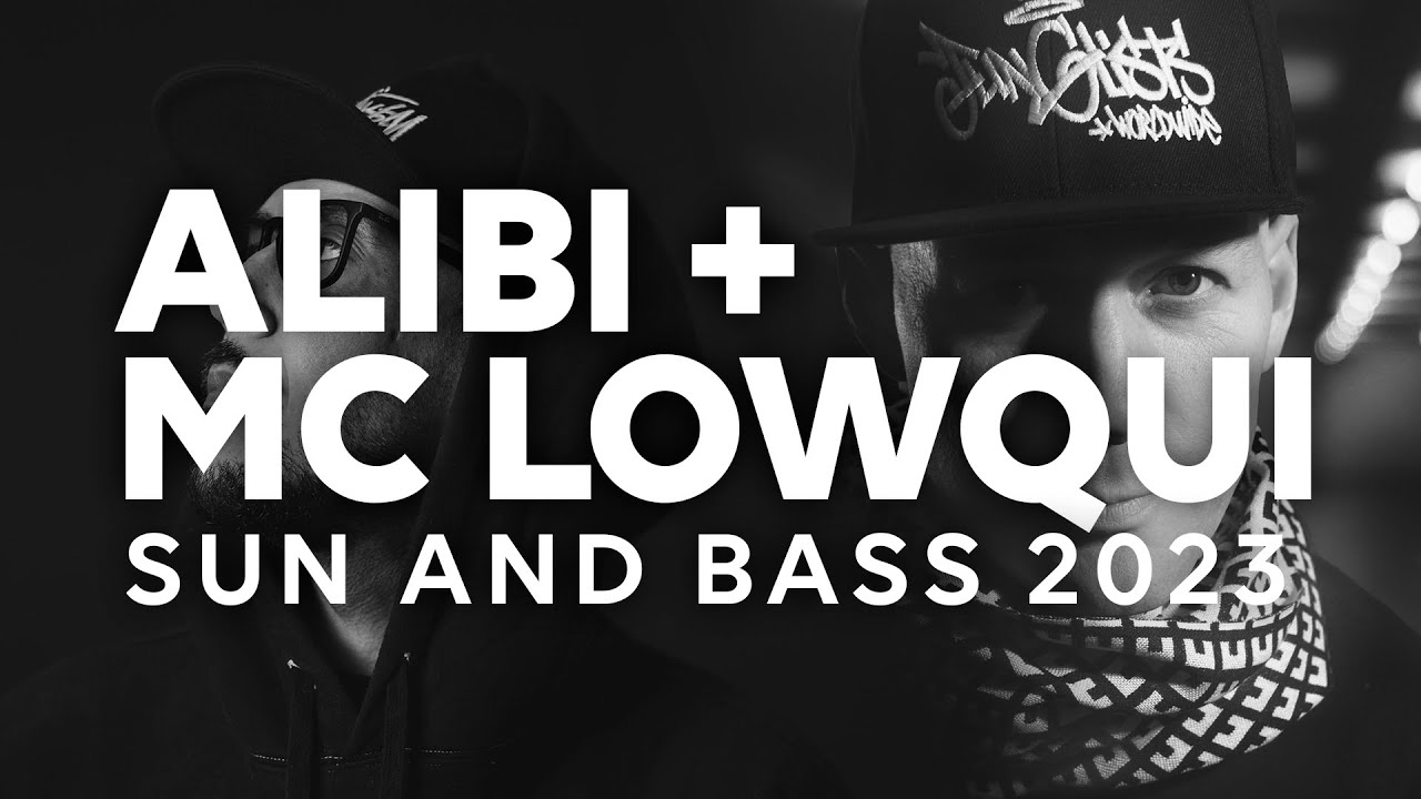 Alibi & MC Lowqui - Live at SUN AND BASS 2023