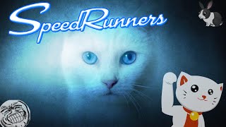 Speedrunners | Speed Hacks & A VERY stupid thing I did T_T