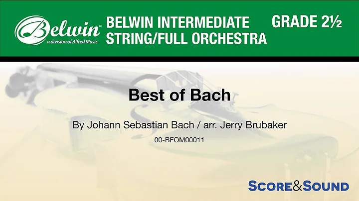 Best of Bach, arr. Jerry Brubaker  Score & Sound