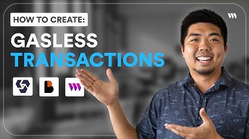 How to create gasless transactions for your web3 app