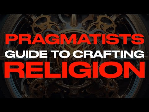 PRAGMATISTS GUIDE TO CRAFTING RELIGION (w/ Simone and Malcolm Collins)
