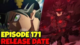 Black Clover Episode 171 Release Date CONFIRMED Latest Update