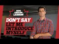 Dont say let me introduce myself  common mistakes  goodwin english