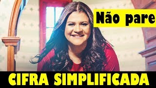 NÃO PARE - MIDIAN LIMA - CIFRA SIMPLIFICADA chords
