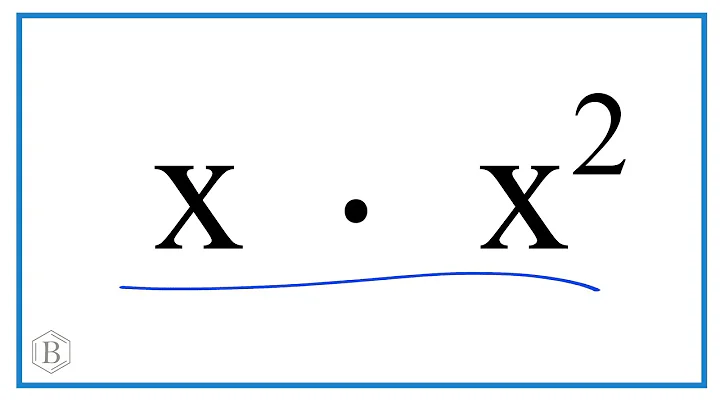 x  multiplied by  x^2   (x  times  x^2)