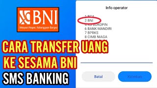 How to Transfer BNI to Other BNI Accounts via SMS Banking