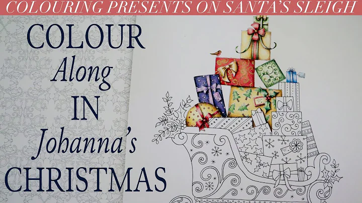 Colouring Christmas Presents in Johanna"s Christma...